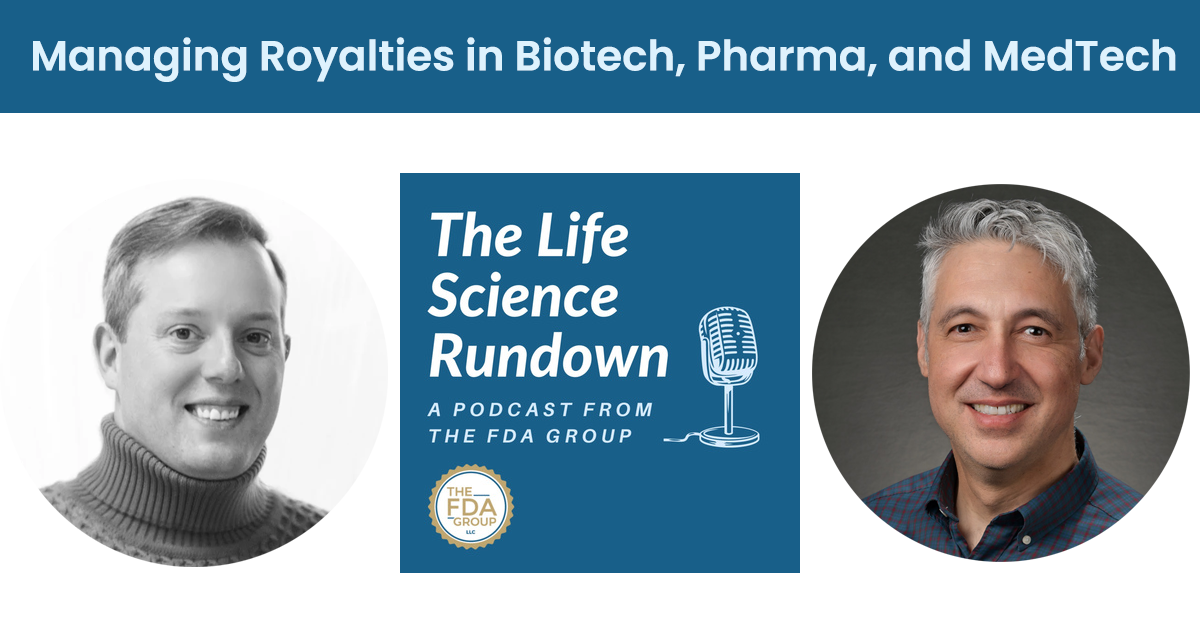 Managing Royalties in Biotech, Pharma, and MedTech
